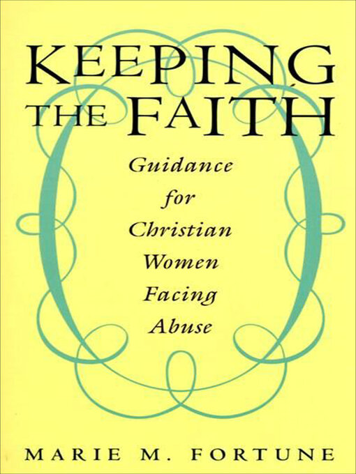 Title details for Keeping the Faith by Marie M. Fortune - Wait list